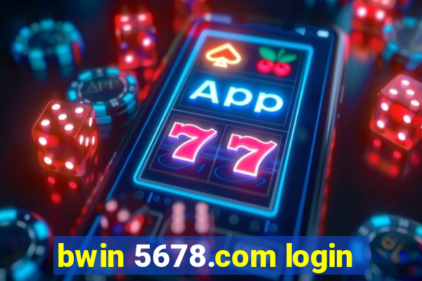 bwin 5678.com login